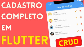 Cadastro COMPLETO em Flutter! CRUD... Create, Read, Update e Delete.