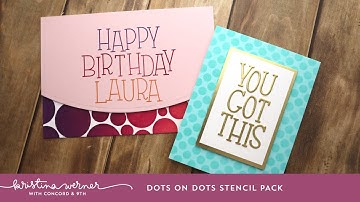 Dots on Dots Stencil Pack by Kristina Werner