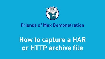 How to capture a HAR or HTTP Archive file