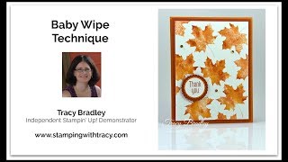 Baby Wipe Technique Using Fall Colors