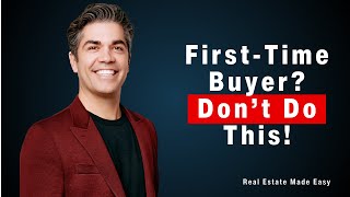 Top 5 Homebuyer Mistakes to Avoid