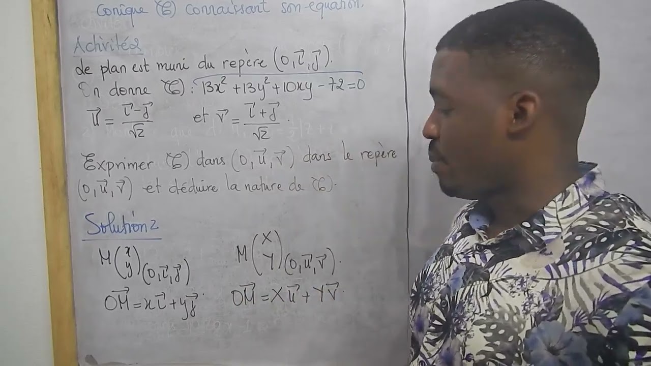 Retrouver La Nature D'une Conique à partir d'un changement de repère