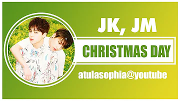 [Phiên âm Tiếng Việt] Christmas Day - Jungkook x Jimin