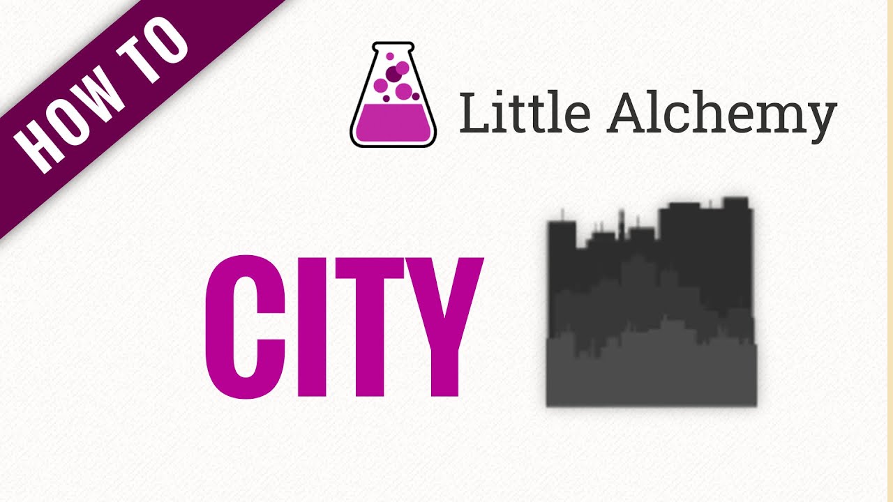How to make a City in Little Alchemy YouTube