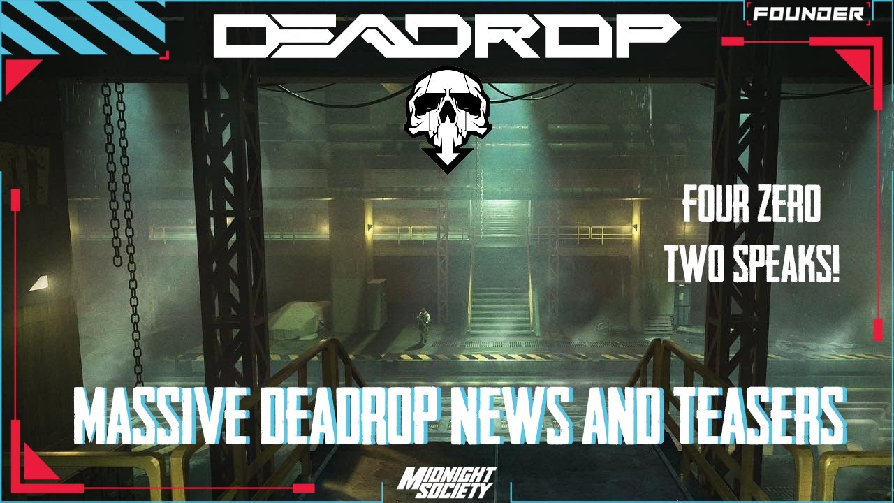 MASSIVE DEADROP News and Teasers! Snapshots 6 and 7 discussed! - YouTube