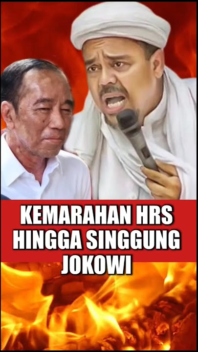HABIB RIZIEQ ALLUDDS TO JOKOWI