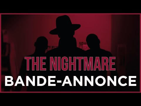 THE NIGHTMARE - Bande Annonce VOST