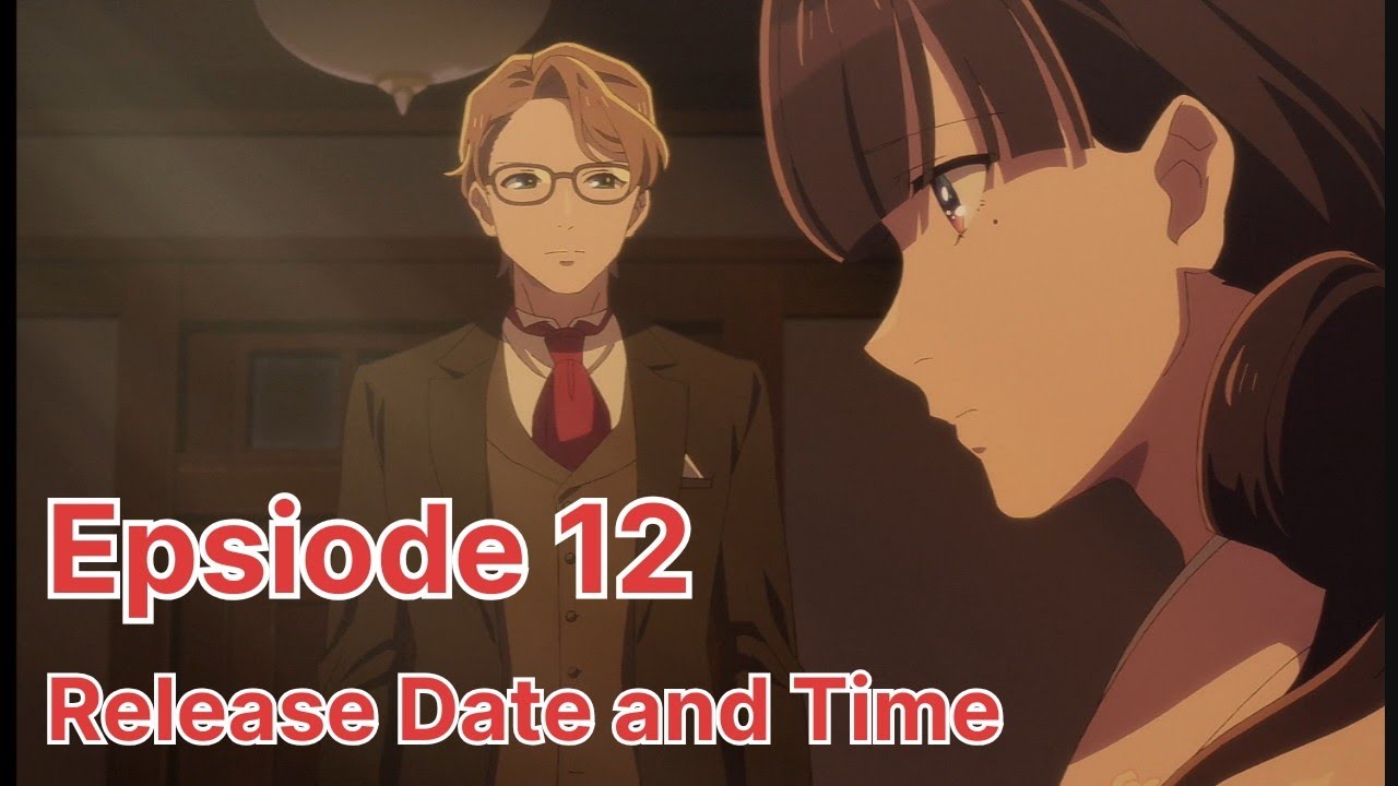 My Happy Marriage Episode 12 Release date and time - YouTube