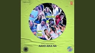 Aaho Aika Na