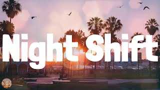 Night Shift (Lyrics Mix) Jon Pardi, Darius Rucker, Gabby Barrett, Luke Combs