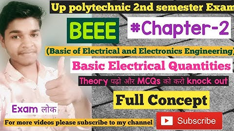 BEEE 🔥#Chapter-2 Basic Electrical Quantities🔥  Full concept #examlok #bteup computer science Eng....
