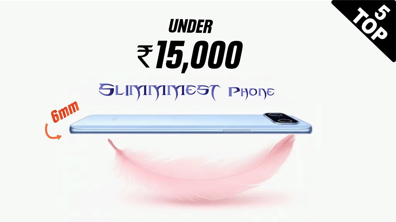 Тонкие телефоны стоимостью менее 15 000 рупий в Индии в октябре 2025 г. 