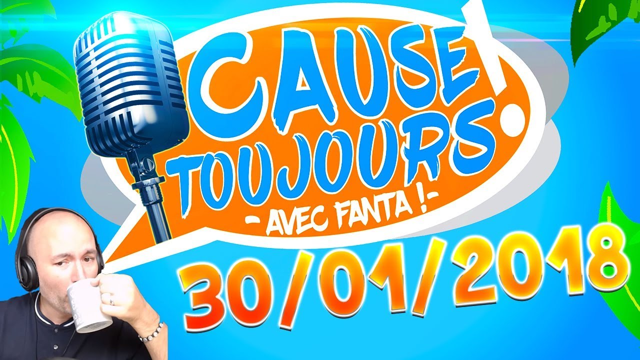 Cause Toujours ! 30/01/2018 - La Matinale : Libre Antenne avec TheFantasio974 fright night
