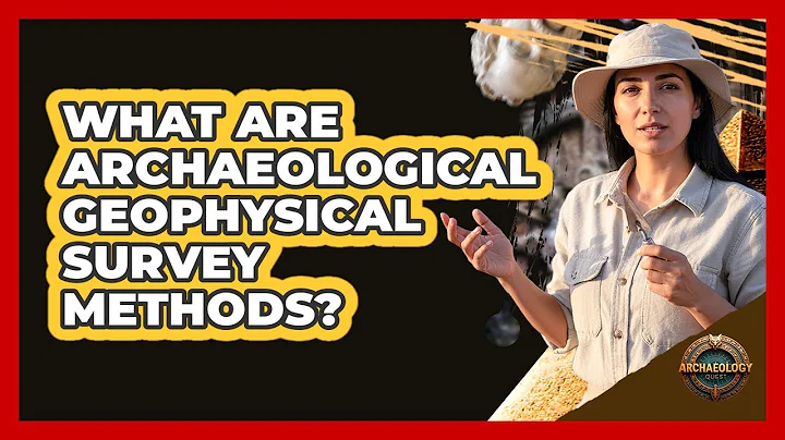 What Are Archaeological Geophysical Survey Methods?