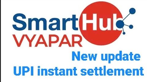 how to enable instant settlement ll HDFC Bank smart hub vyapar ll new update ll instant settlement