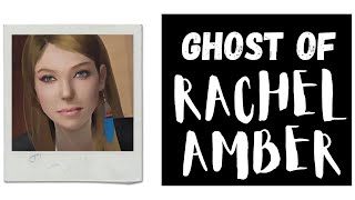 Rachel Amber haunts Blackwell Academy