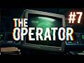 THE OPERATOR #7
