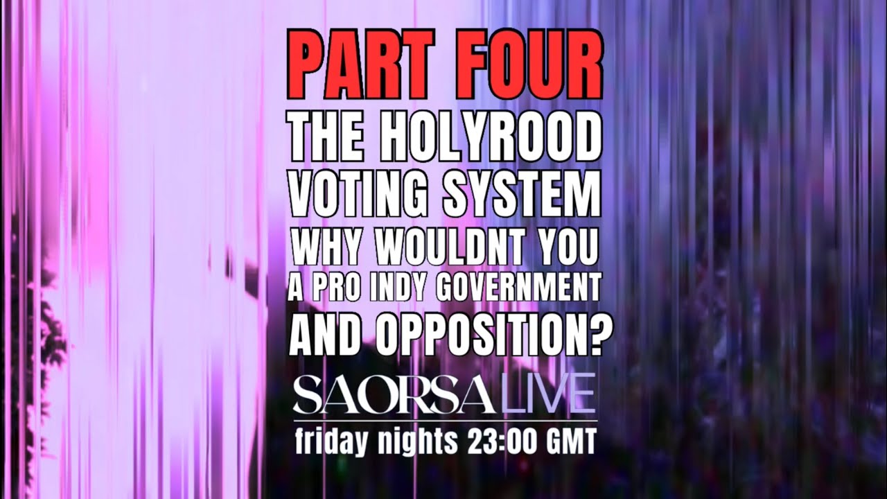 Why Wouldn’t you want a pro Indy Government AND a pro indy Opposition in Holyrood