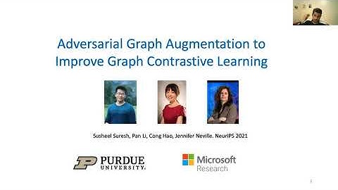 NeurIPS 2021 | ADGCL : Adversarial Graph Augmentation to Improve Graph Contrastive