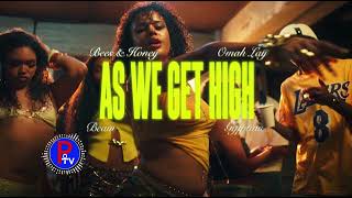 [CLEAN] Omah Lay, Gyptian, BEAM, bees & honey -  As We Get High