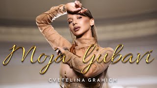 Miniatura del video TSVETELINA GRAHICH - MOJA LJUBAVI /  Цветелина Грахич - Моя Любави , 2024