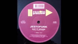 Jestofunk - Say It Again (Club Mix) 12