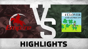 Highlights from Team Empire vs 4 Clovers & Lepricon @DreamLeague Season 4