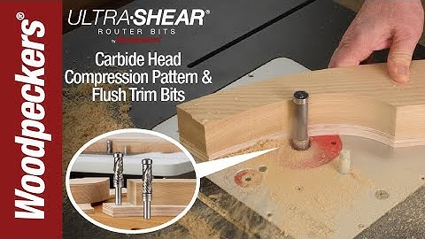 Ultra-Shear Steel Shank Compression Pattern & Flush Trim Bits | Woodpeckers Tools