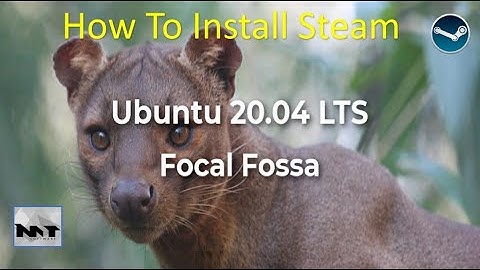 How To Install Steam on Ubuntu 20.04