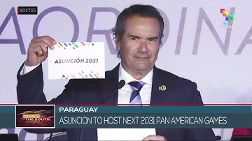 PARAGUAY:  Asuncion will host the next 2031 Pan American Games