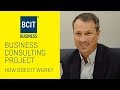 Bcit business consulting project  how does it work