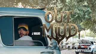 Out The Mud J Mado