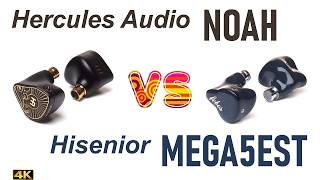 Hercules Audio Noah vs Hisenior Mega5EST - - IEM sound comparison