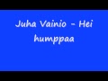 Juha Vainio - Hei humppaa