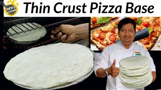 Thin Crust Pizza Base Recipe | रेस्टोरेंट जैसा पिज़्ज़ा घर पर बनाएं|Restaurant style pizza base recipe