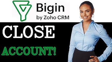 How To Permanently Close Bigin CRM (2025)