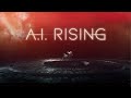 A.I. Rising | Officiële trailer NL