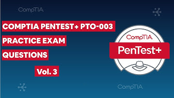 CompTIA Pentest+ PT0-003 (V3) Practice Exam Questions vol. 3