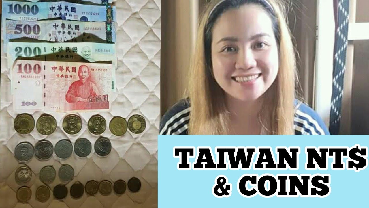TAIWAN MONEY MAGKANO PALITAN 2020 OFW VLOGS YouTube TAIWAN MONEY MAGKANO PALITAN 2020 OFW VLOGS YouTube