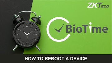 BioTime 8: How to Reboot a Device from Software