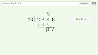 2448/48 Long Division — Step-by-Step | Tiger Algebra Solver