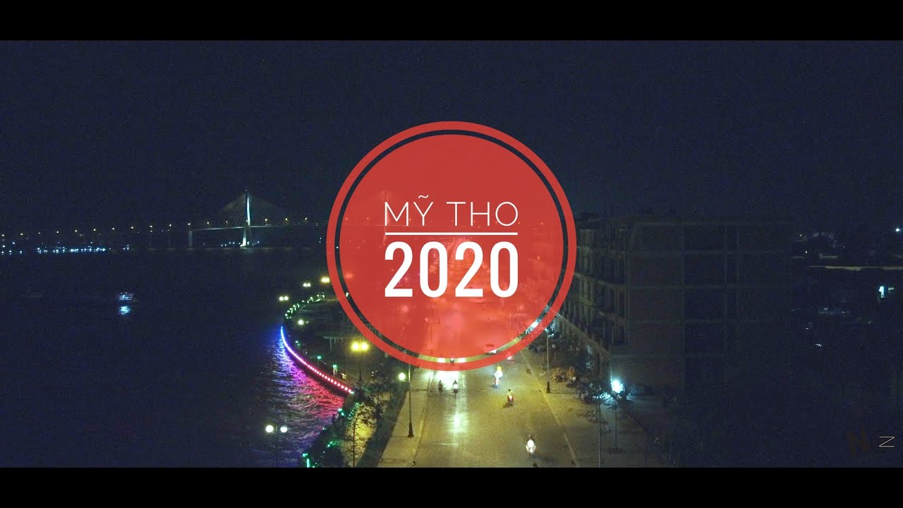 Mỹ Tho Đại Phố 2020 l Flycam