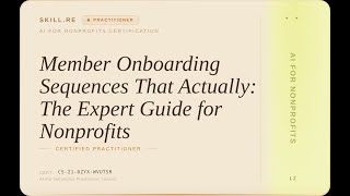 AI for Nonprofits: Member Onboarding Sequences That Actually: The Expert Guide for Nonprofits