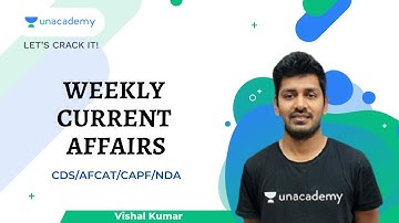 Weekly Current Affairs (NON-STOP)|CDS/AFCAT/CAPF|Vishal Kumar