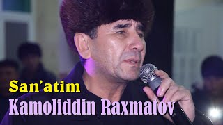 Kamoliddin Raxmatov San'atim.