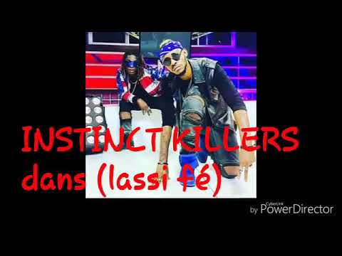 Instinct killers lassi fé🎧🎼