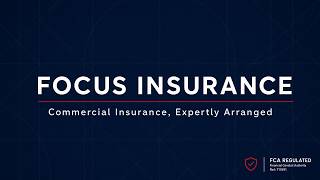 Focus Insurance Services | Commercial Insurance, Expertly Arranged