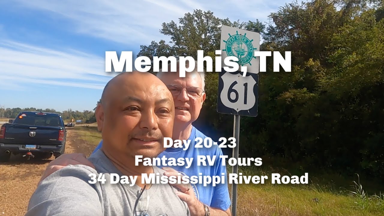 2023 Road Trip 32 – Memphis, TN | Day 20-23, 34 Day Mississippi River ...