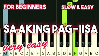 Video thumbnail of "REGINE VELASQUEZ - SA AKING PAG-IISA | SLOW & EASY PIANO TUTORIAL"