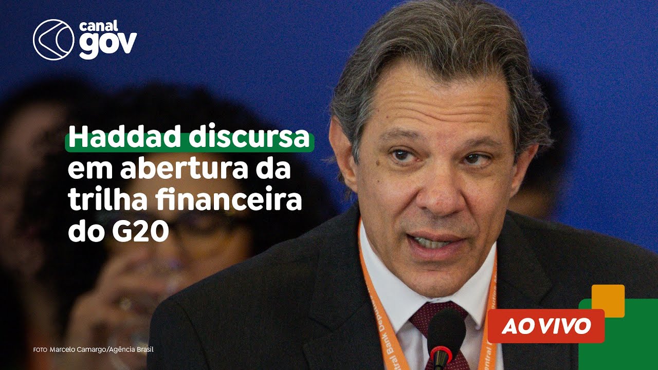 🔴 Haddad discursa em abertura da trilha financeira do G20